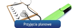 Przyjęcia planowe